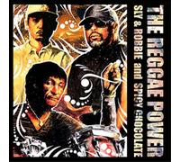 Sly & Robbie and Spicy Chocolate The Reggae Power (CD) Album