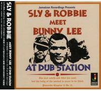 Sly & Robbie - Meets Bunny Lee at Dub Station [Import]
