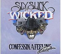 Sly Slick & Wicked - Confessin A Feeling-Live