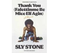 Sly Stone Thank You (Falettinme Be Mice Elf Agin) (Copertina rigida)