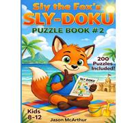 Sly the Fox's SLY-DOKU Puzzle Book #2