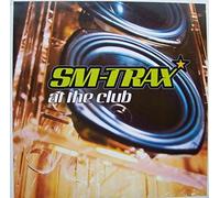 Sm-Trax - At the Club*Rmx