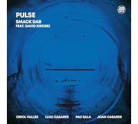 Oriol Vallès - Pulse, Smack Dab Feat. David Kikoski