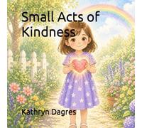 Small Acts of Kindness