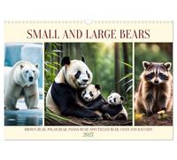 Small and large bears (Wall Calendar 2027 DIN A3 landscape), CALVENDO 12 Month Wall Calendar: Brown bear, Polar bear, Panda bear, Spectacled bear, Coati and Raccoon