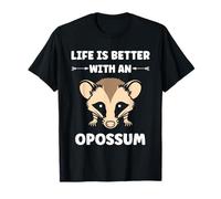 Small Animal Opossums Funny Life is Better with an Opossum Maglietta