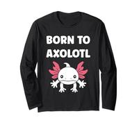 Small animals axolotl funny simple born to axolotl Maglia a Manica