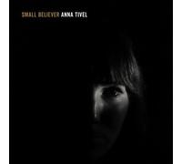 Small Believer (CD) Anna Tivel