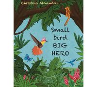 small bird BIG HERO: Discover how being different becomes a superpower in an exciting adventure with Finn the hummingbird