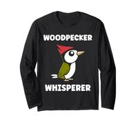 Small Bird Woodpeckers Cute Quote Whisperer Woodpecker Maglia a Manica