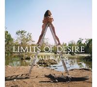 Small Black - Limits Of Desire - Cd