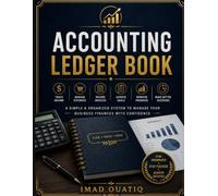 SMALL BUSINESS INCOME & EXPENSE TRACKER: Simple Bookkeeping Ledger for Tracking Income, Expenses, Cash Flow, and Financial Records