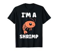 Small Crustacean Shrimp Cute Minimalist i'm a Shrimp Maglietta