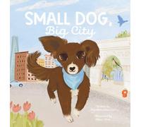 Small Dog, Big City