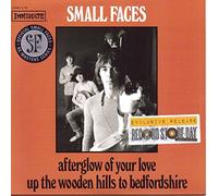 Small Faces - Afterglow of Your Love