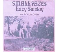 Small Faces - Lazy Sunday b/w Rollin' Over - Immediate - IM 23 784, Immediate - IM 064