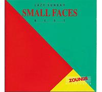 Small Faces - Lazy Sunday - Best (Label: Zounds)