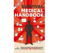 Small Footprint Press Survival Medical Handbook 2022-2023 (Copertina rigida)
