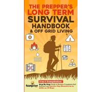 Small Footprint The Prepper's Long-Term Survival Handbook & O (Copertina rigida)