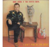 Small, Gary & The Coyote Bros. - I Don't Play By The Rules
