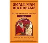 Small Man Big Dreams: The Story of Boloji
