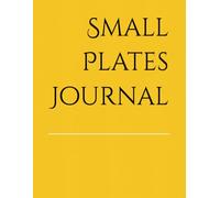 Small Plates Journal: Adult size