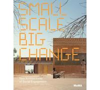 Andres Lepik Small Scale, Big Change (Tascabile)