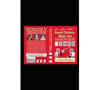 Small Stakes Hold 'em: Winning Big with Expert Play