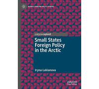 Small States Foreign Policy in the Arctic