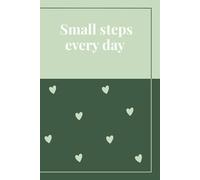 Small step every day: undated daily planner with To-Do List