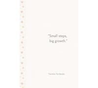 small steps lead to big growth”