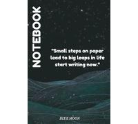 Small Steps on Paper Lead to Big Leaps in Life - Lined Notebook, 120 Pages: Encourage progress with this journal