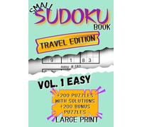 Small Sudoku Book Travel Edition - Vol. 1 Easy +200 Puzzles with Solutions +200 Bonus Puzzles - Large Print: Relaxing Brain Teasers for Beginners, Teens and Seniors