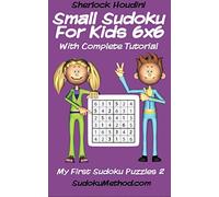 Small Sudoku For Kids 6x6 With Complete Tutorial