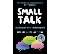 Richard Pink Roxanne Pink SMALL TALK (Tascabile)