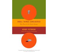 Small Things Considered: Why There Is No Perfect Design