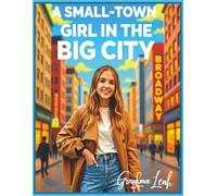 Small-Town Girl in the Big City