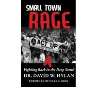 Small Town Rage: Fighting Back in the Deep South