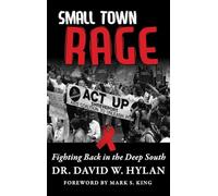 Small Town Rage: Fighting Back in the Deep South