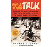 Barney Hoskyns Small Town Talk (Tascabile)