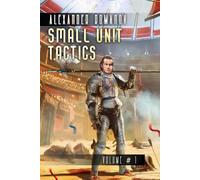 Small Unit Tactics (Volume #1): LitRPG Series