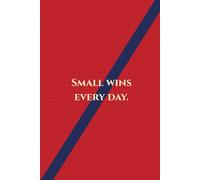 Small Wins Every Day - Lined Journal with Table of Contents | Daily Notes, Gratitude & Reflection Notebook