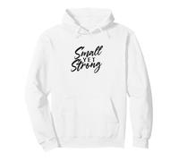 Small Yet Strong Encouraging Message Design Felpa con Cappuccio