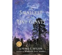 Smallest of the Tiny Giants