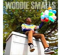 Smalls, Woodie - Soft Parade