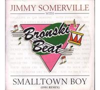 Smalltown boy '91 (& Bronski Beat) / Vinyl Maxi Single [Vinyl 12'']
