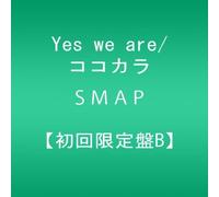 Smap - Yes We Are/Kokokara