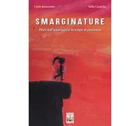 Smarginature. Diari dell’adolescenza in tempo di pandemia