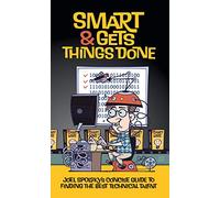 Avram Joel Spolsky Smart and Gets Things Done (Tascabile)