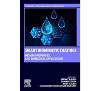 Smart Biomimetic Coatings: Design, Properties and Biomedical Applications